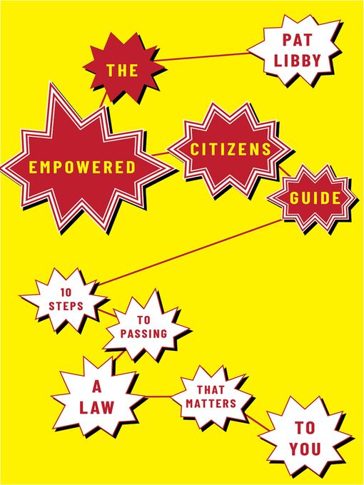 Title details for The Empowered Citizens Guide by Pat Libby - Available